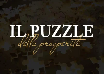 Il Puzzle della Prosperità – Francesco Bellomo