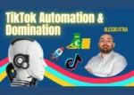 TikTok Domination – Alessio Atria