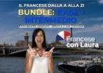 Bundle Base + Intermedio - Francese con Laura