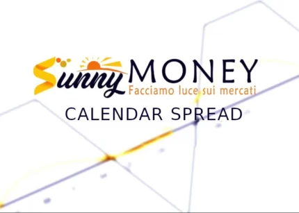 Calendar Spread – Sunny Money