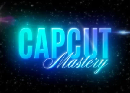 CapCut Mastery 2.0 - Editing Lab