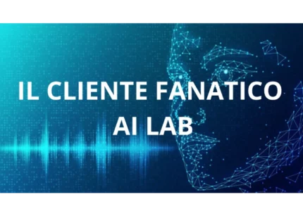 Cliente Fanatico AI LAB (Aprile 2025) – Piernicola de Maria