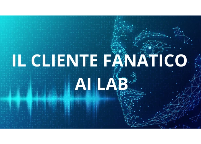 Cliente Fanatico AI LAB (Aprile 2025) – Piernicola de Maria