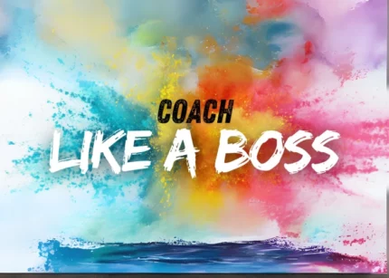 Coach Like a Boss - Laura Baileni