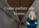 Come Parlare alle Donne - The Love Revolution
