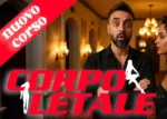 Corpo Letale PREMIUM – Luca Romito