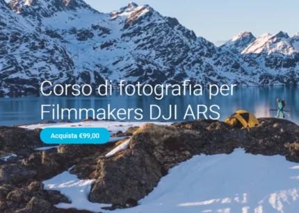 Corso di fotografia per Filmmakers – DJI ARS