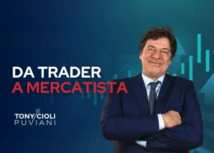 Da Trader a Mercatista – Tony Cioli Puviani