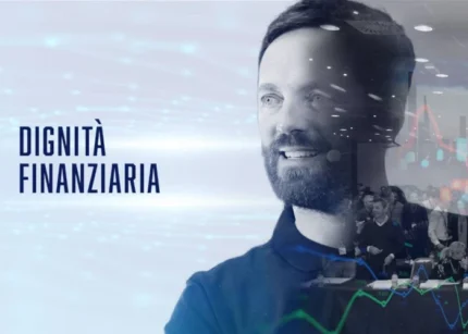 Dignità Finanziaria - Andrea Gilardoni e Alberto Naska