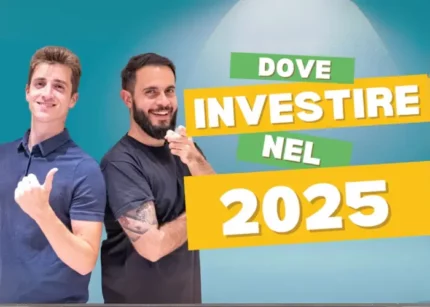 Dove Investire nel 2025 - InvestHero