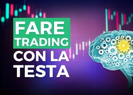 Fare Trading con la Testa - Enrico Lanati (Investire.biz)