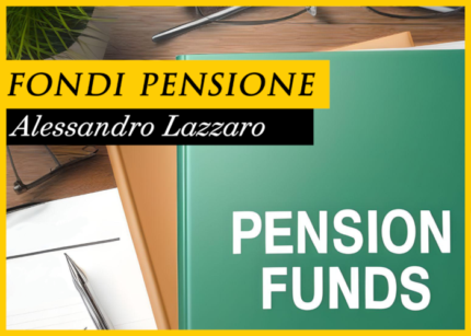 Fondi Pensione - Alessandro Lazzaro