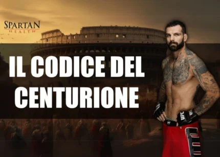 Il Codice del Centurione – Spartan Health