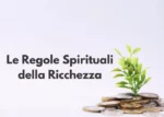 Le Regole Spirituali della Ricchezza – Francesco Giacovazzo