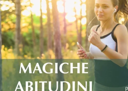 Magiche Abitudini - Psylife