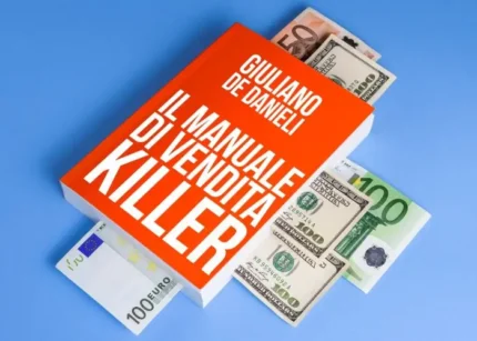 Manuale Killer della Vendita – Giuliano de Danieli