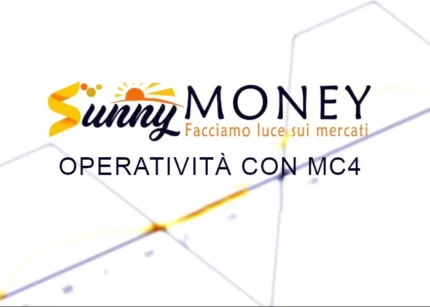 Operatività con MC4 - Sunny Money