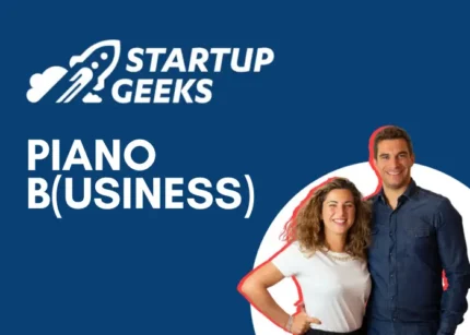 Piano B(usiness) - StartupGeeks
