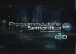 Programmazione Semantica 2.0 - Menti Emergenti