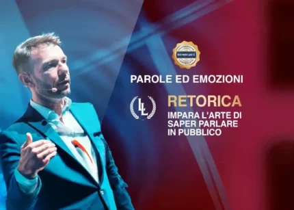 RETORICA: Impara l’arte di saper parlare in pubblico