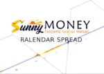 Ralendar Spread - Sunny Money