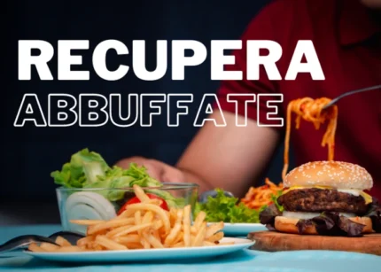 Recupera Abbuffate – Missione Benessere (LDL)