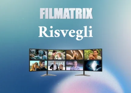 Risvegli – Filmatrix