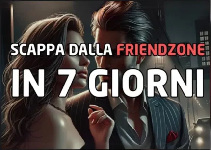 Scappa dalla Friendzone - Giada Baccianella