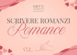 Scrivere Romanzi Romance