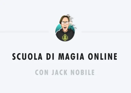 Scuola di Magia Online – Jack Nobile