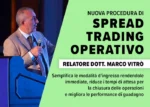 Spread Trading Operativo - Marco Vitrò