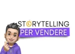 Storytelling per Vendere – Sfacciati Digitali