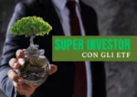 Super Investor con gli ETF - Gianluca Ranieri Bandini