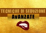 Tecniche di Seduzione Avanzate – Giò di Lorenzo (Seduzione Attrazione)