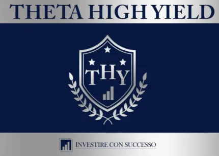 Theta High Yield - Investire con Successo